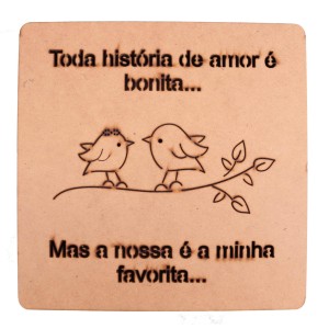 CAIXA PRESENTE 16X16X6 CM - FRASE PÁSSAROS - MDF